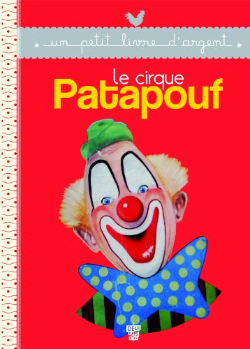 Le  cirque Patapouf
