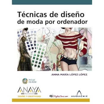 Técnicas de diseño de moda por ordenador (Diseño Y Creatividad) Técnicas de diseño de moda por ordenador (Diseño Y Creatividad)