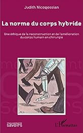 La  norme du corps hybride