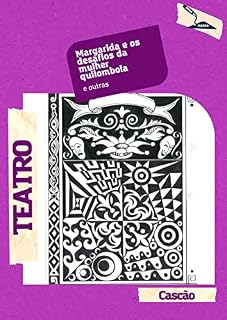 Livro Margarida e os desafios da mulher quilombola e outras (Argamassa)