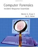 Computer Forensics: Incident Response Essentials