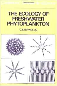 The Ecology Of Freshwater Phytoplankton Cambridge Studies