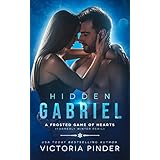 Hidden Gabriel: Formerly Winter Peril (A Frosted Game of Hearts Book 1)