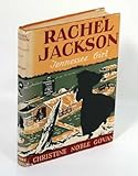 Front cover for the book Rachel Jackson: Tennessee Girl by Christine Noble Govan