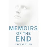 Memoirs of the End