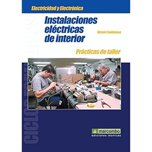 Instalaciones Eléctricas de Interior (Spanish Edition)