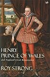 Image de Henry Prince of Wales: And England's Lost Renaissance