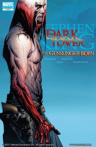 Dark Tower: The Gunslinger Born #7 (of 7)