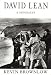 David Lean: A Biography by Kevin Brownlow