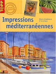 Impressions méditerranéennes