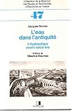 Image de L'eau dans l'Antiquité. L'Hydraulique avant notre ère