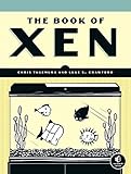 The Book of Xen: A Practical Guide for the System Administrator cover