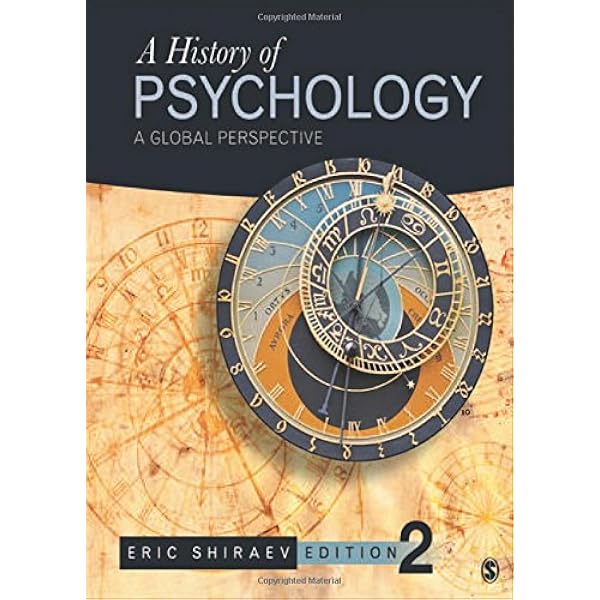 A History Of Psychology A Global Perspective 9781452276595 Shiraev Eric Books 