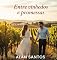 Livro ENTRE VINHEDOS E PROMESSAS