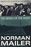 The Armies of the Night: History as a Novel, the Novel as History