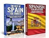 Travel Guide Box Set #8: The Best of Spain For Tourists & Spanish for Beginners (Spain, Beaches in Spain, Restaurants in Spain, Shopping, Travelling to ... Museums, Beaches, Sites, Shopping)) by Getaway Guides