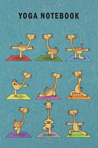 Yoga notebook: Giraffe Notebook College Blank Lined 6 x 9 inch 110 pages -Notebook for Giraffe Lovers Journal for Writing- Notebook for Girls-Gift for ... yoga trainer (Giraffe Journal Notebook)