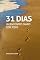 Livro 31 DIAS - UM ENCONTRO DIARIO COM JESUS