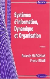 Systèmes d'information, dynamique et organisation