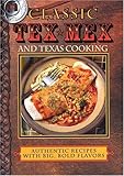 classic-tex-mex-and-texas-cooking by 