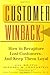 Customer Winback: How to Recapture Lost Customers--And Keep Them Loyal by