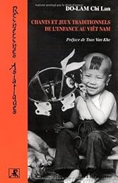Chants et jeux traditionnels de l'enfance au Viêt Nam