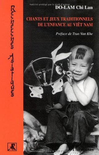 Chants et jeux traditionnels de l'enfance au Viêt Nam