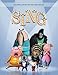Sing Coloring Book for Kids and Adults, Gorgeous EXCLUSIVE Illustrations