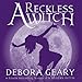 A Reckless Witch