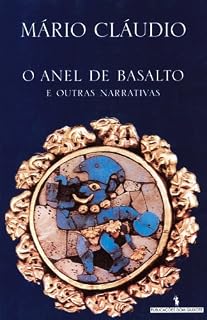 Livro O Anel de Basalto e outras Narrativas