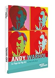 Andy Warhol, Le Pape Du Pop Art