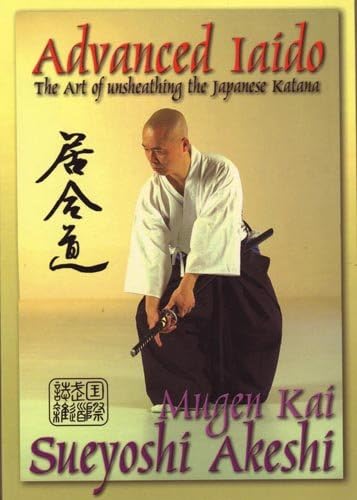 Advanced Iaido Paperback – July 20, 2011