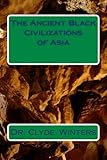 The Ancient Black Civilizations of Asia