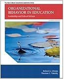 Organizational Behavior in Education: Leadership and School Reform (11th Edition) (The Allyn & Bacon Educational Leadership Series)
