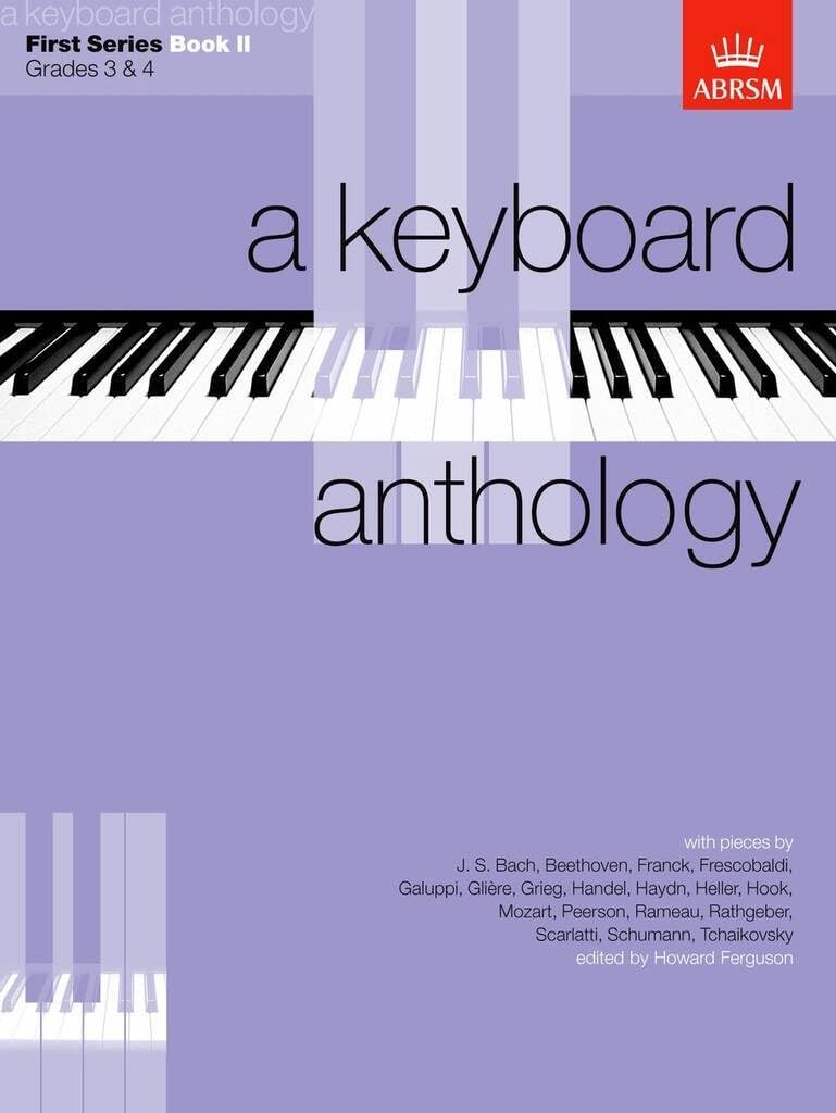 A Keyboard Anthology, First Series, Book II (Keyboard Anthologies (ABRSM))