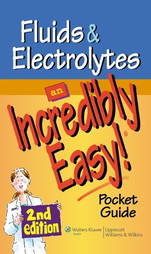 Fluids and Electrolytes : An Incredibly Easy Po... B0082OQ26M Book Cover