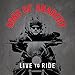 Sons of Anarchy: Live to Ride