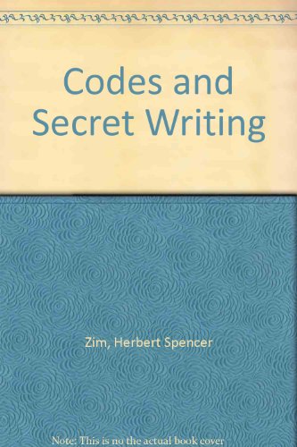 Codes and Secret Writing 0688311784 Book Cover