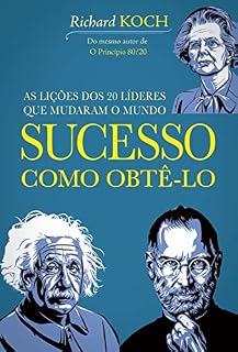 Livro Sucesso: como obtê-lo: 20 líderes que mudaram o mundo