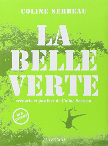 La  Belle verte