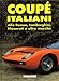 COUPE ITALIANI: Alfa romeo, Lamborghini, Maserati e altre marche by