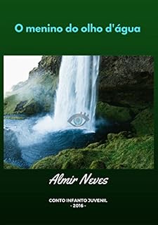 Livro O Menino Do Olho D'água