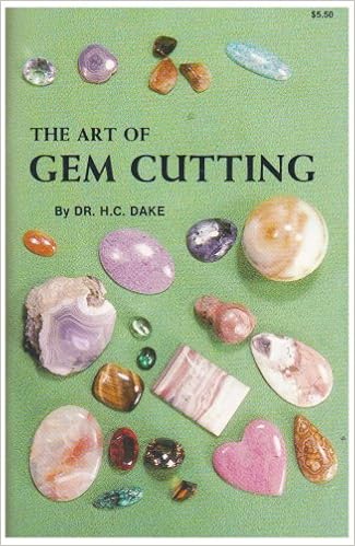 cutting gemstones a beginner's guide to faceting