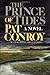 The Prince Of Tides: A Novel