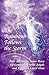 The Rainbow Follows the Storm: How to Obtain Inner Peace by Connecting With Angels and Deceased Love by Karen Noe