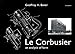 Le Corbusier - An Analysis of Form by Geoffrey Baker