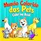 Livro Mundo Colorido dos Pets - Solte a Criatividade e Encha o Mundo dos Pets com Cores Vibrantes: O livro perfeito para quem ama os pets e arte!
