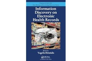 Information Discovery on Electronic Health Records (Chapman & Hall/CRC Data Mining and Knowledge Discovery Series)