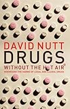 Drugs Without the Hot Air cover
