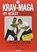 Krav-maga en action - self-défense & combat total